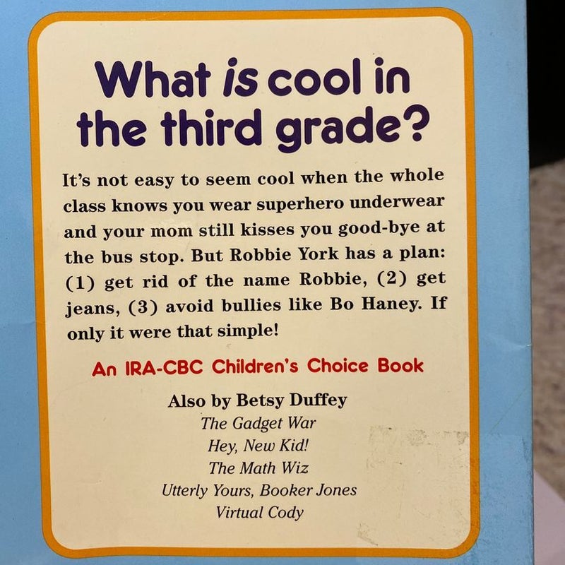 How to Be Cool in the Third Grade