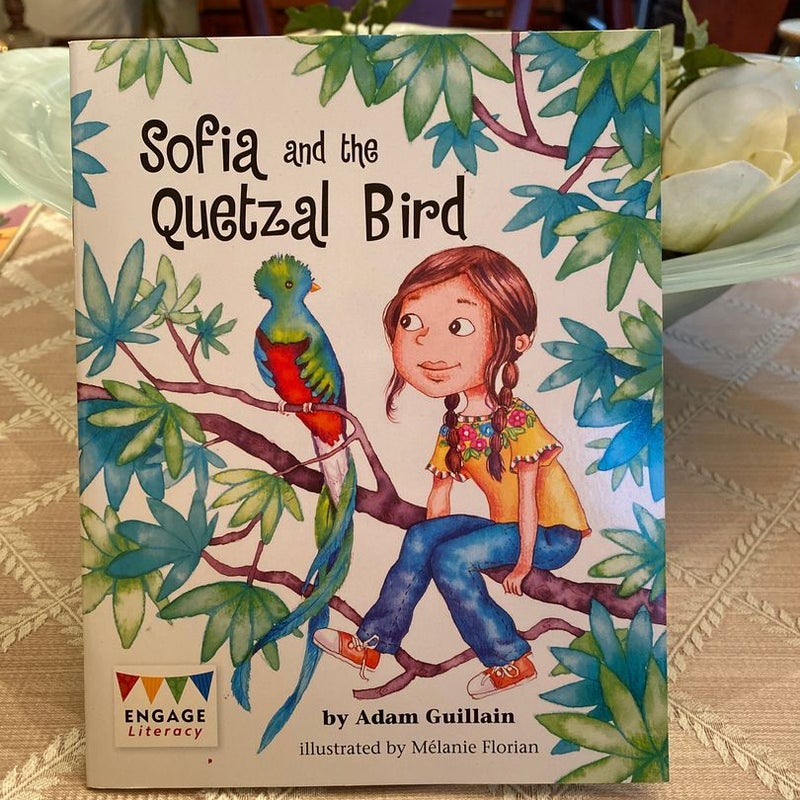 Sofia and the Quetzal Bird