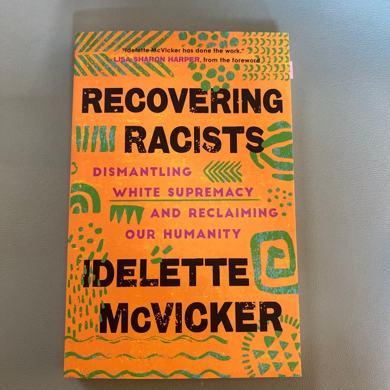 Recovering Racists