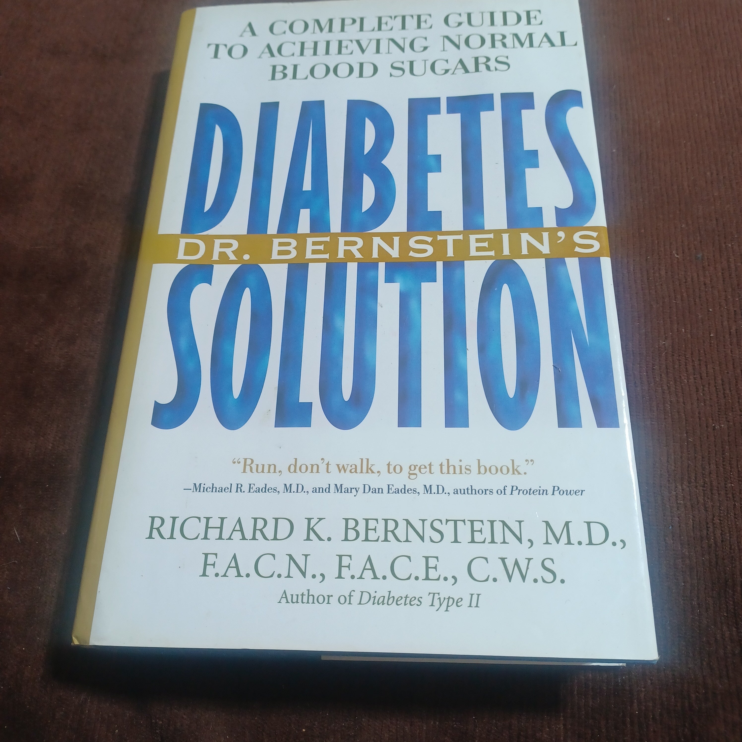 Dr. Bernstein's Diabetes Solution