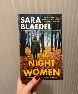 The Night Women (previously Published As Farewell to Freedom)