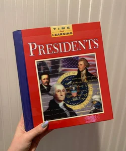 Time for Learning: Presidents look