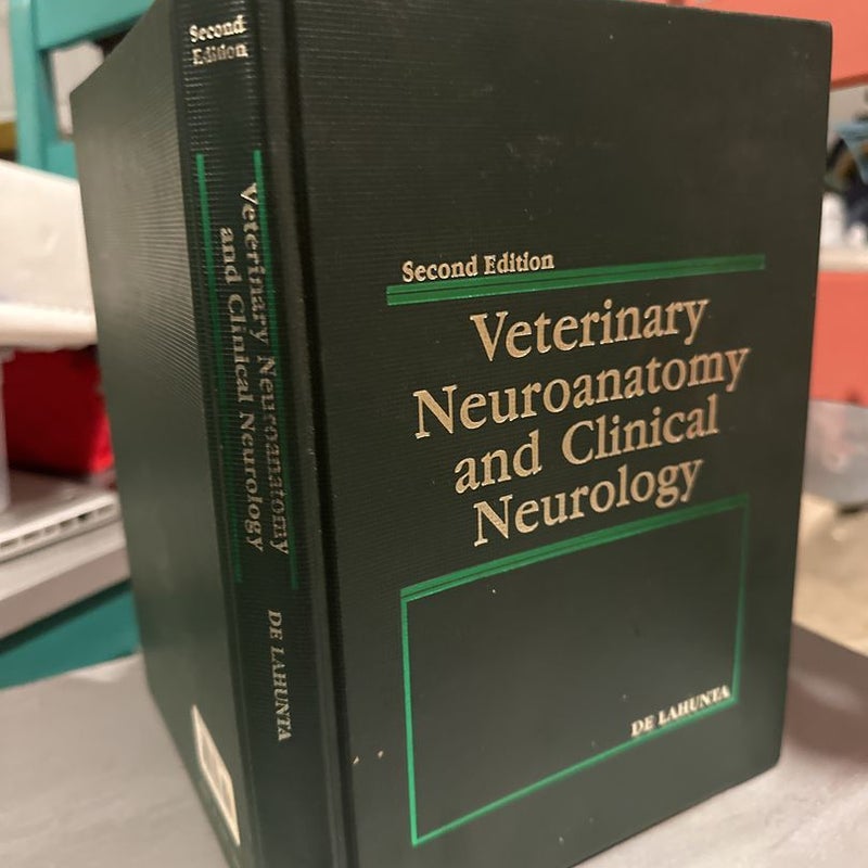 Veterinary Neuroanatomy and Clinical Neurology