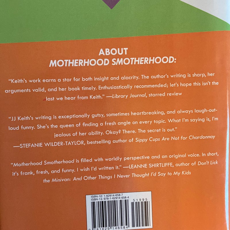 Motherhood smotherhood