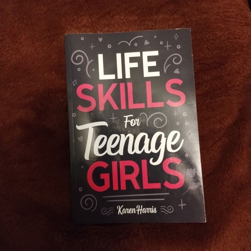 Life Skills for Teenage Girls