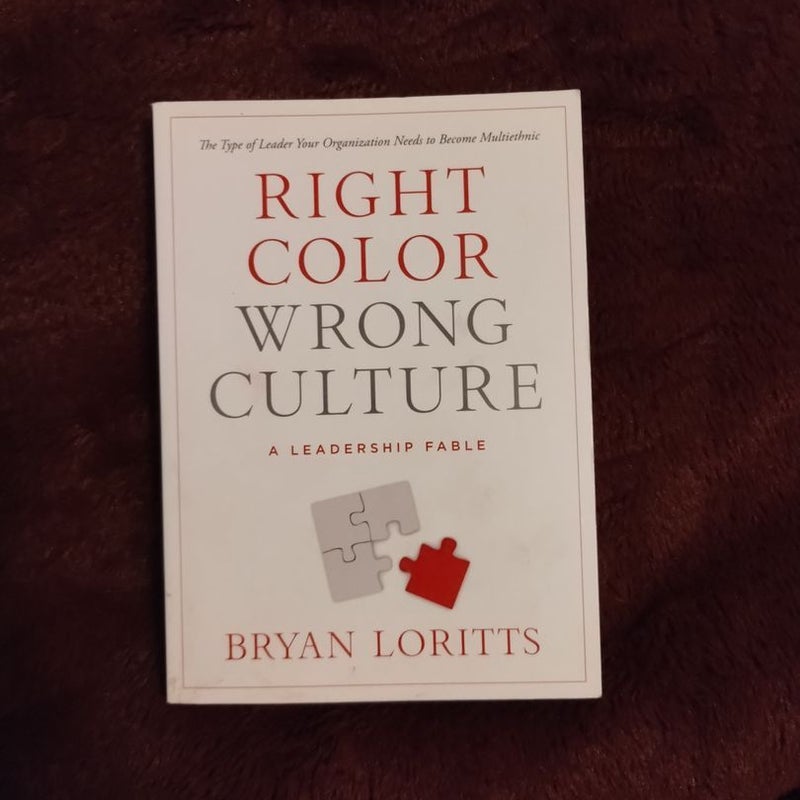 Right Color, Wrong Culture