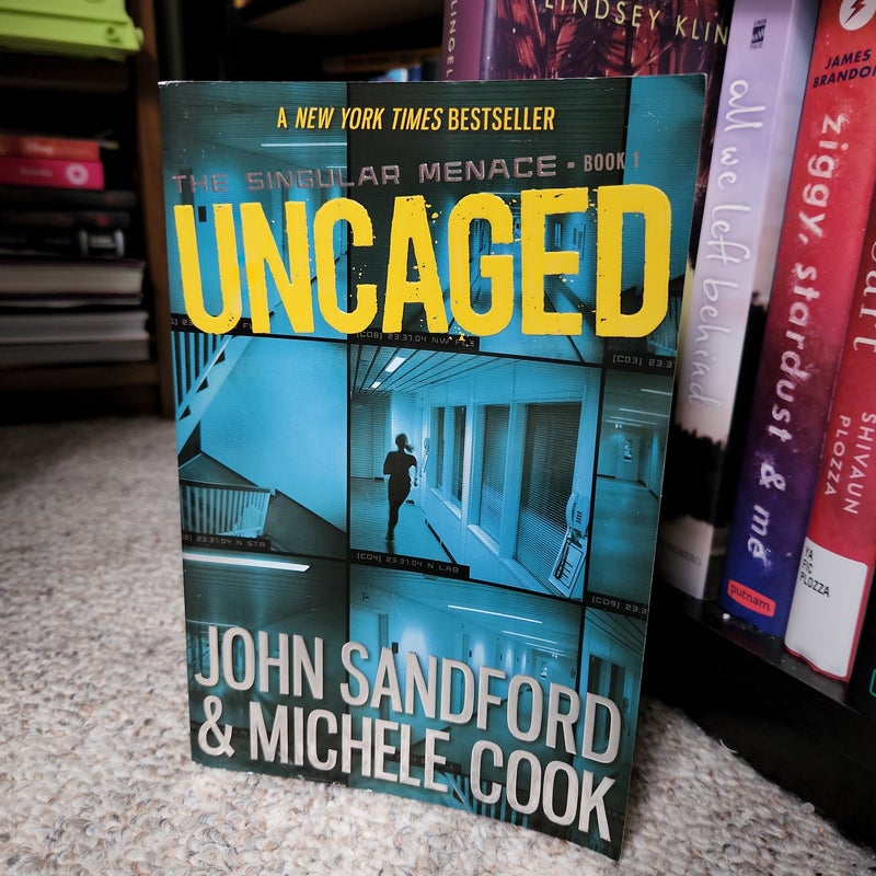 Uncaged the Singular Menace 1 by John Sandford Michele Cook