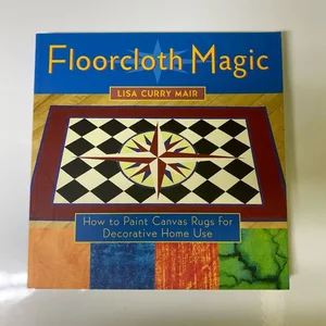 Floorcloth Magic