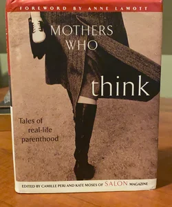 Mothers who Think