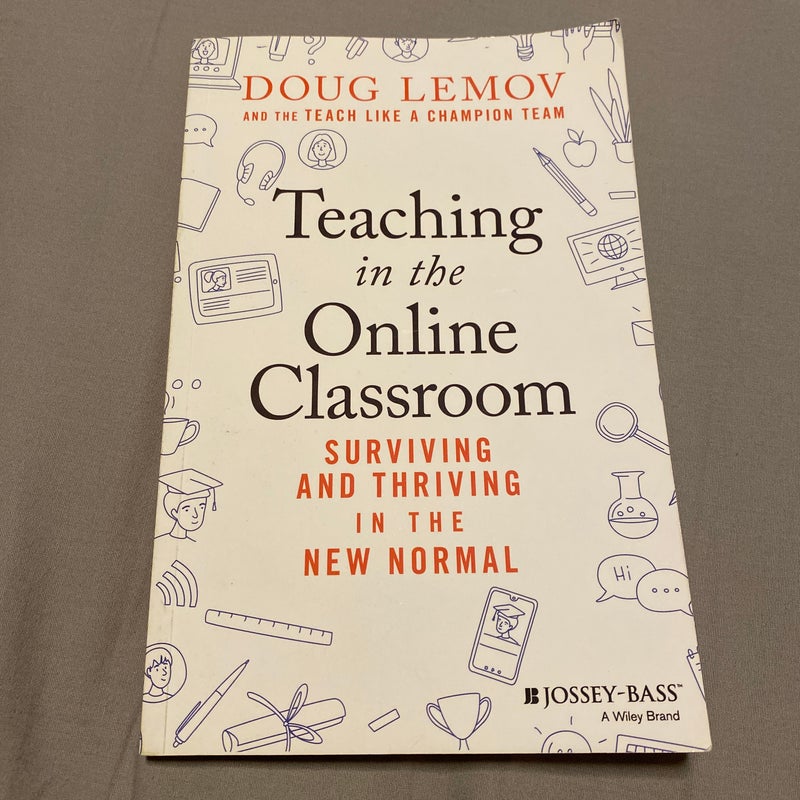 Teaching in the Online Classroom