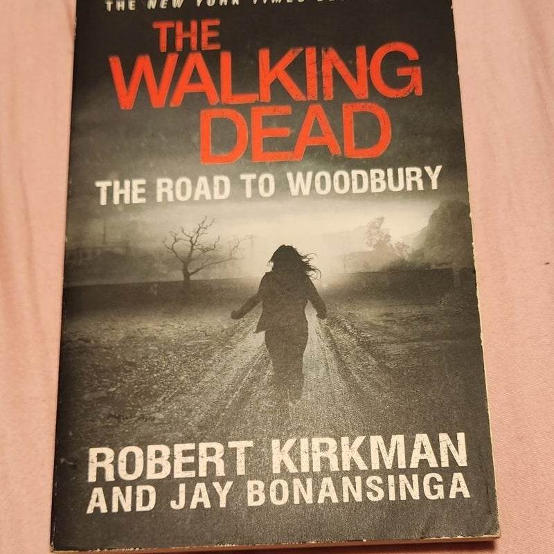 The Walking Dead: the Road to Woodbury