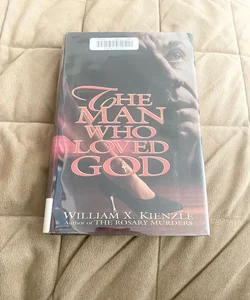 The Man Who Loved God  Ex Lib 2085