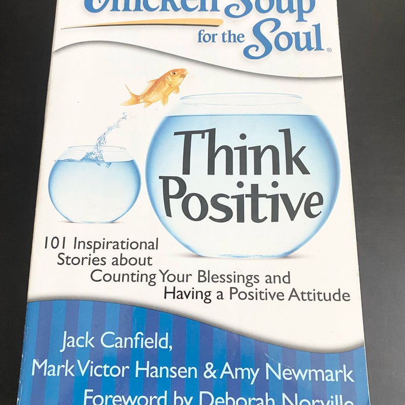 Chicken Soup for the Soul: Think Positive