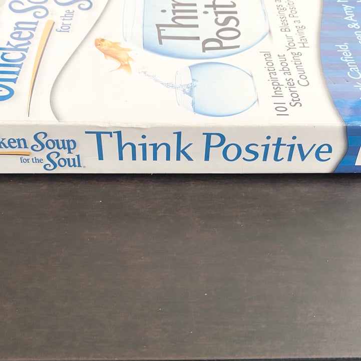 Chicken Soup for the Soul: Think Positive  10058