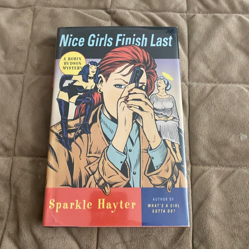 Nice Girls Finish Last by Sparkle Hayter, Hardcover