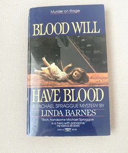Blood Will Have Blood   196