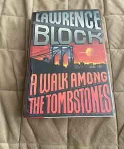 A Walk among the Tombstones Signed 2498