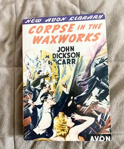 Corpse In The Waxworks    319