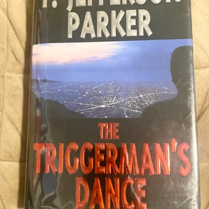 The Triggerman's Dance