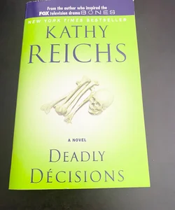 Deadly Decisions  339