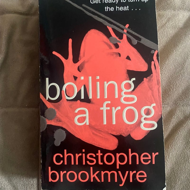 Boiling of Frog