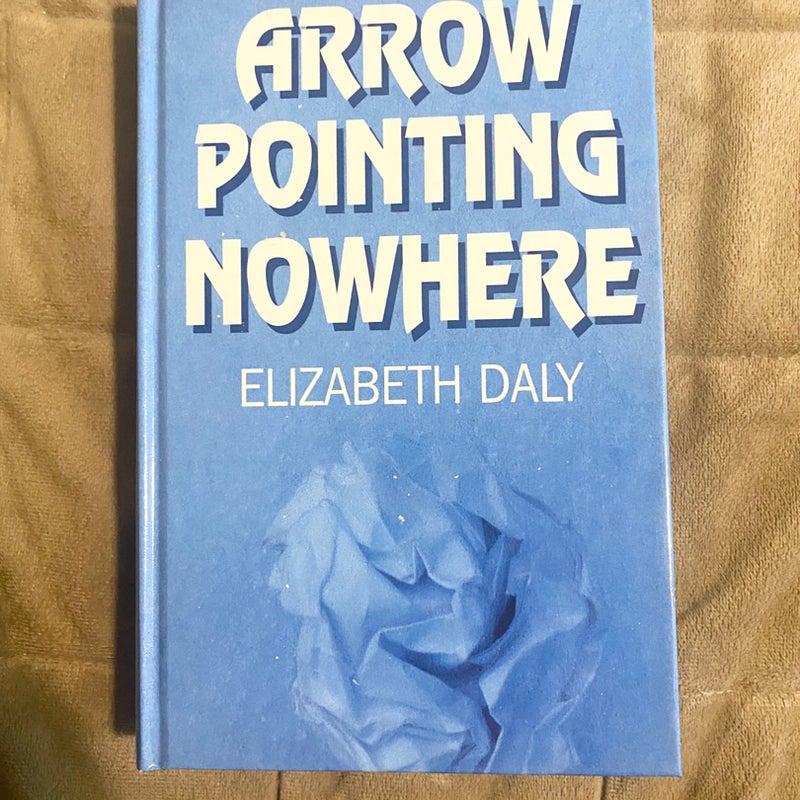 Arrow Pointing Nowhere Large Print 2576