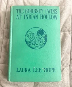 The Bobbsey Twins At Indian Hollow 2837