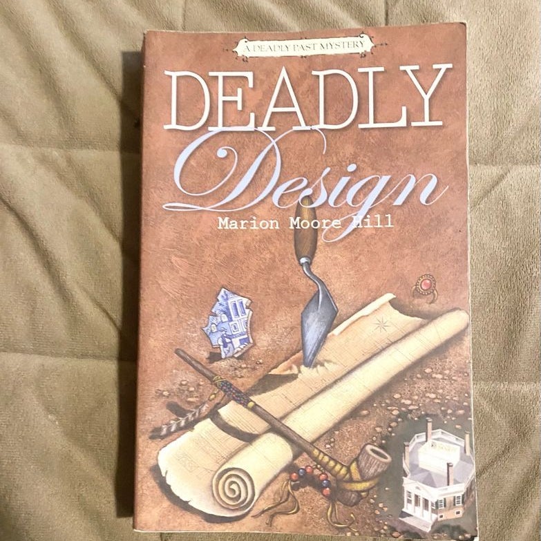 Deadly Design