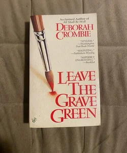 Leave the Grave Green 562