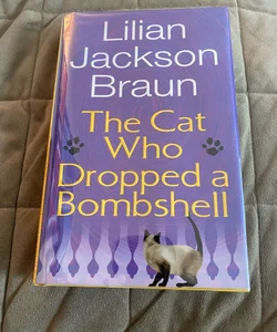 The Cat Who Dropped a Bombshell  10268