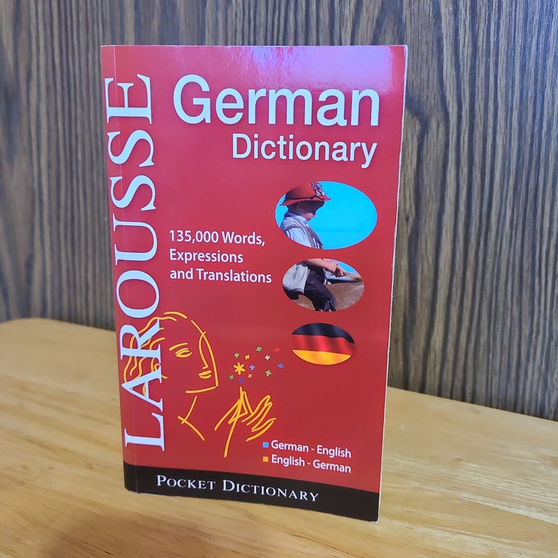 Larousse Pocket Dictionary : German-English / English-German