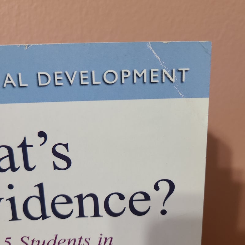 What's Your Evidence?