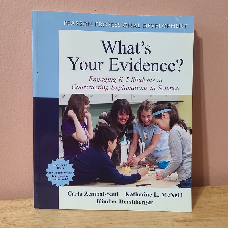 What's Your Evidence?