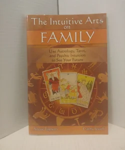 The Intuitive Arts on Family