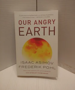 Our Angry Earth