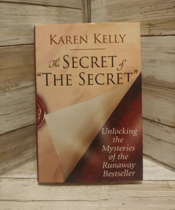 The Secret of the Secret