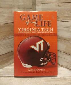 Game of My Life Virginia Tech