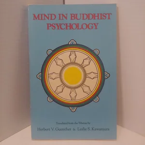 Mind in Buddhist Psychology