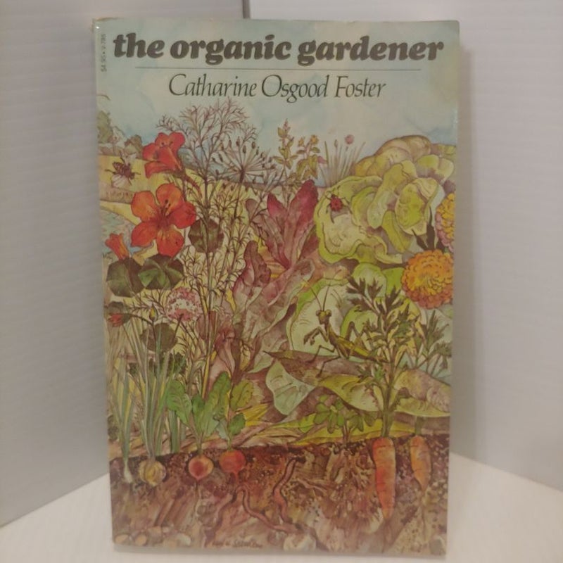 The Organic Gardener