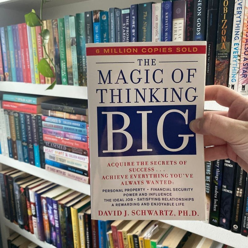 Magic of Thinking Big