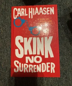 Skink - No Surrender