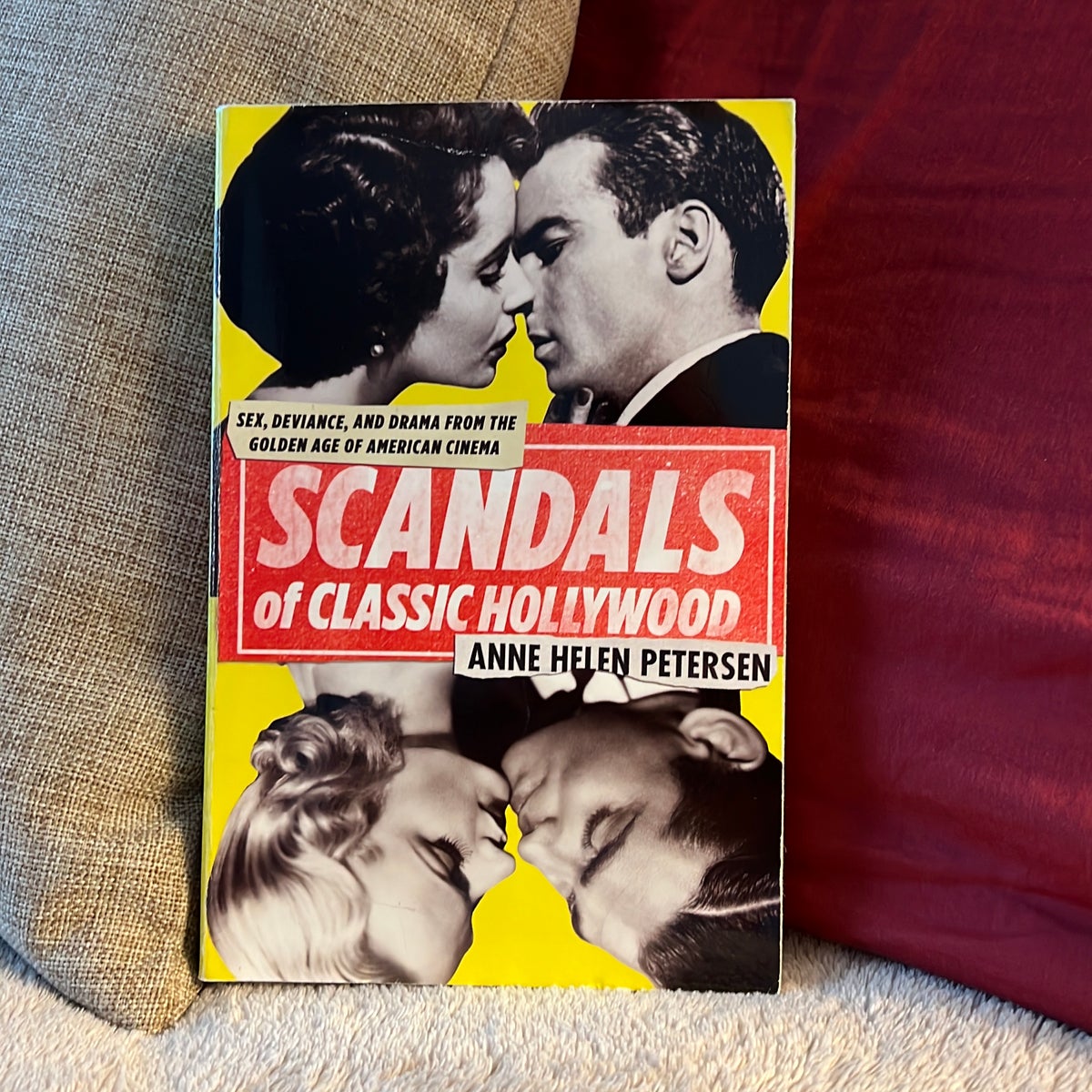 Scandals of Classic Hollywood by Anne Helen Petersen