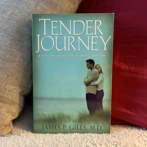 Tender Journey