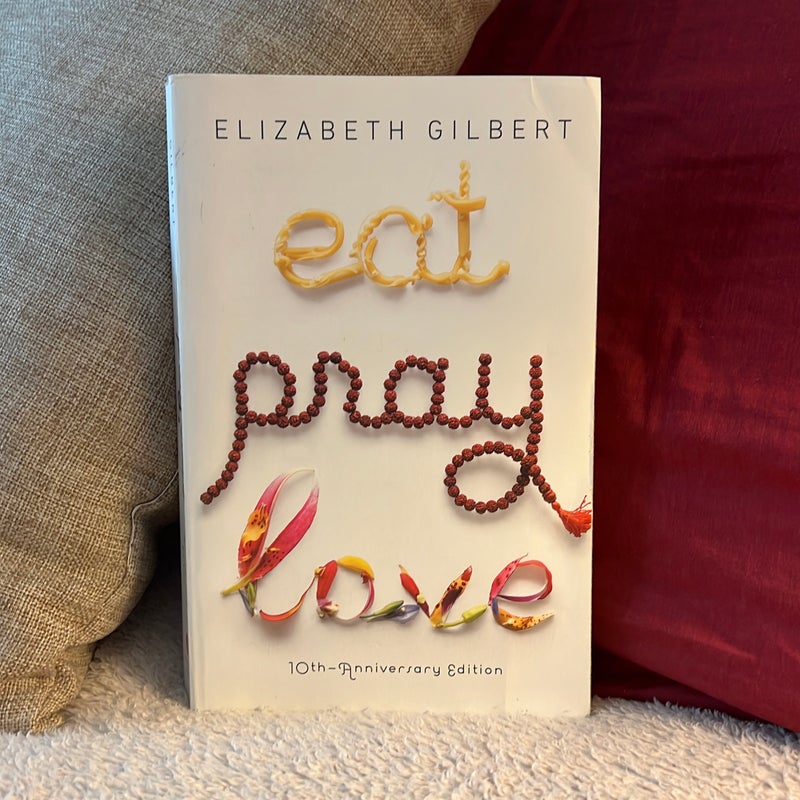 Eat Pray Love 10th-Anniversary Edition