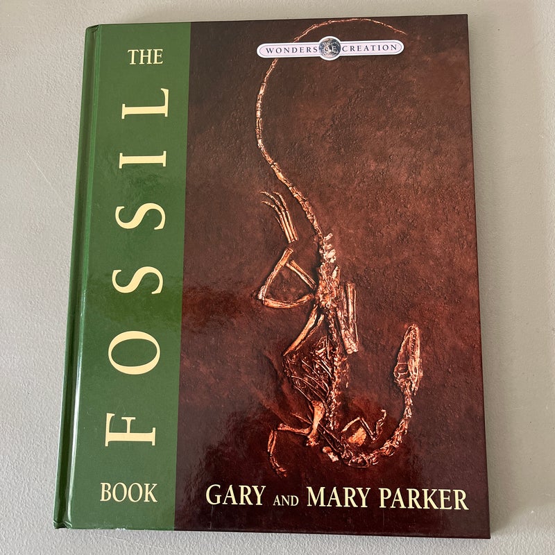 The Fossil Book by Gary E. Parker, Hardcover Pangobooks