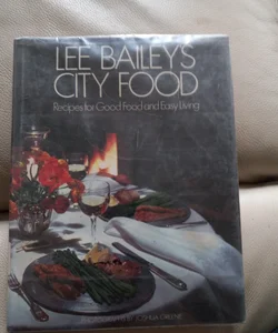 Lee Bailey's City Food