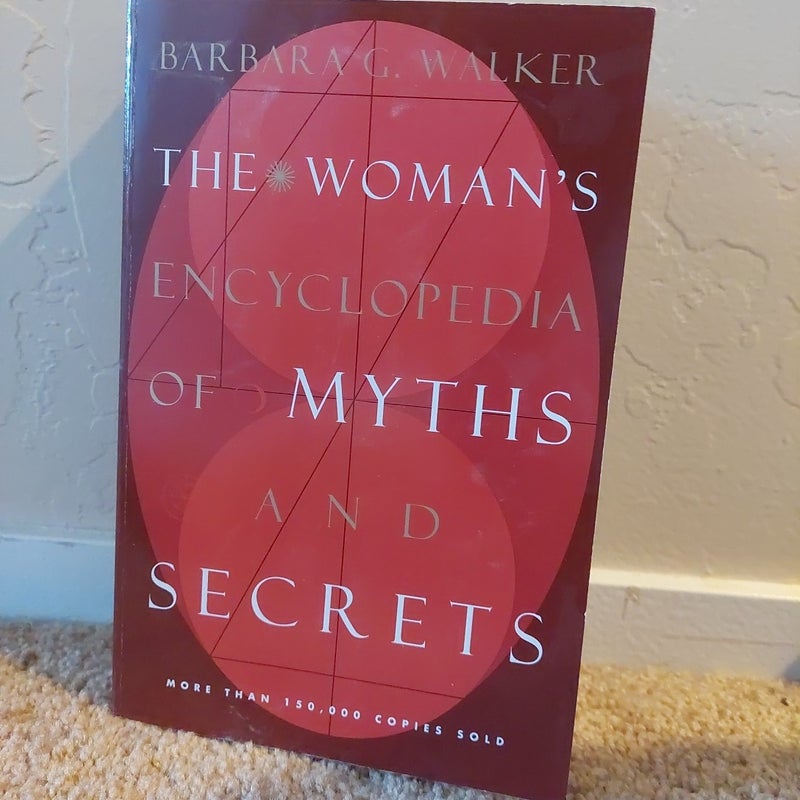 The Woman's Encyclopedia of Myths and Secrets