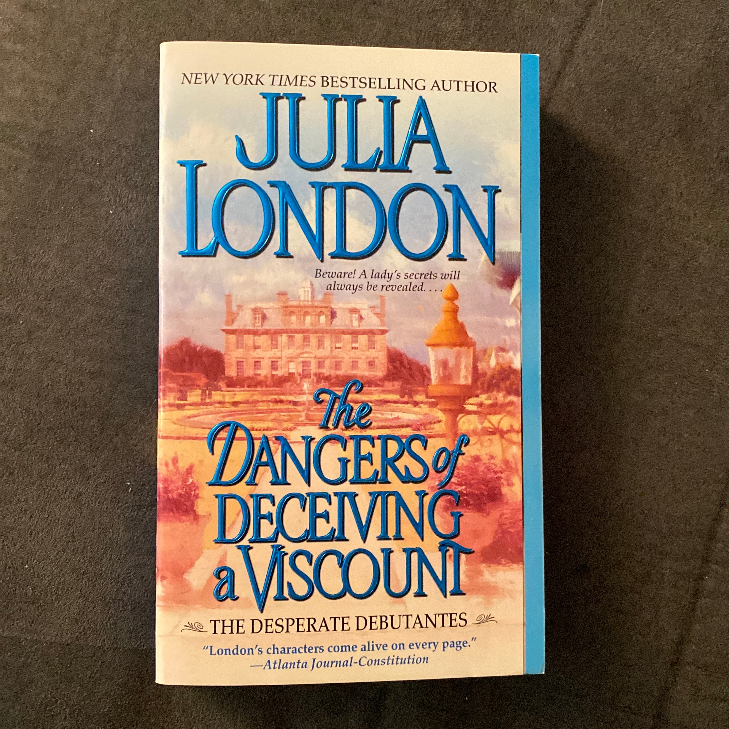 The Dangers of Deceiving a Viscount