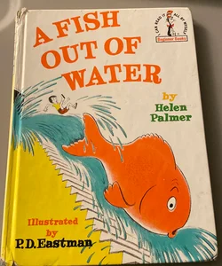 A Fish Out of Water