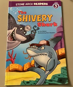 The Shivery Shark